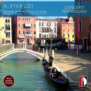 Vivaldi: Concerti per violino - Antonio Vivaldi