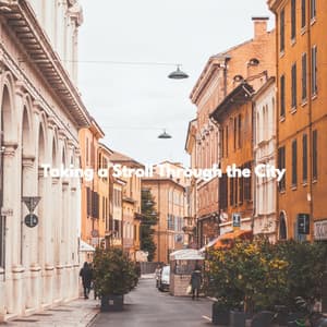 Taking a Stroll Through the City - Morning Brunch Music