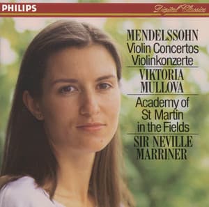 Mendelssohn: Violin Concertos - Felix Mendelssohn
