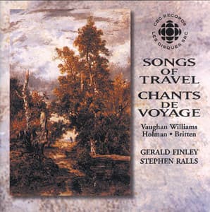 Vaughan Williams: Songs of Travel / Holman: The Centred Passion - Gerald Finley