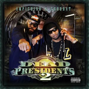 Dead Presidents 2 - Ampichino