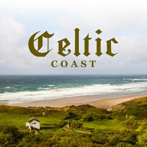 Celtic Coast: Gaelic Calming Meditation Session - Celtic Chillout Relaxation Academy