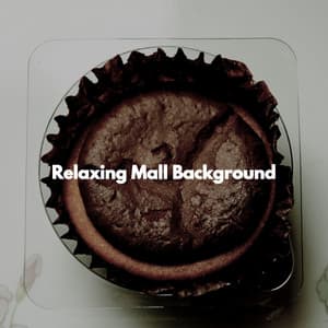 Relaxing Mall Background - Early Morning Chill Out Playlist