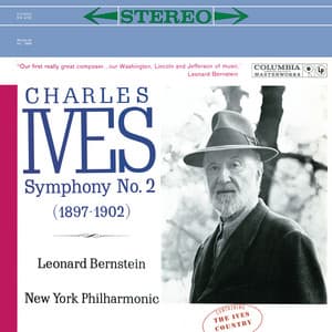 Leonard Bernstein Conducts Ives - Charles Ives