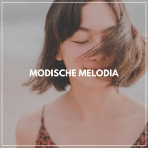 Modische Melodia - Schlafende Musik