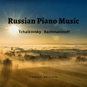 Russian Piano Music - Classical Portraits
