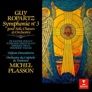 Ropartz: Symphonie No. 3 - Guy Ropartz