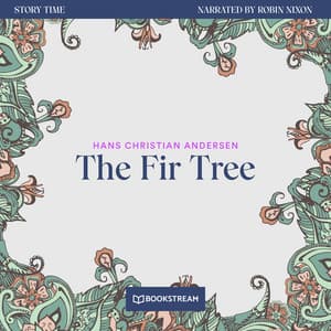 The Fir Tree - Story Time