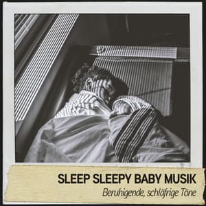 Sleep Sleepy Baby Musik: Beruhigende, schläfrige Töne - Ruido Blanco Hart