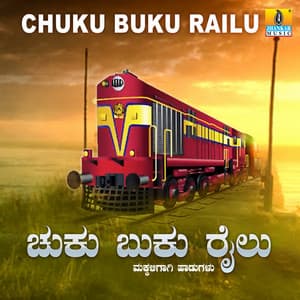 Chuku Buku Railu - Anaga Bhat