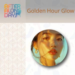 Golden Hour Glow - After a Long Day