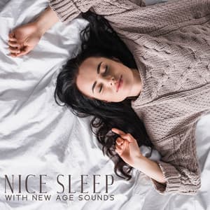 Musical Cure for Insomnia – Pure Relax, Deep Serenity, Quiet the Mind, Nice Sleep with New Age Sounds - Sleeping Lullabies