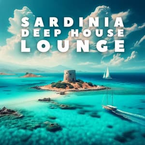 Sardinia Deep House Lounge - Jabari Kaelan