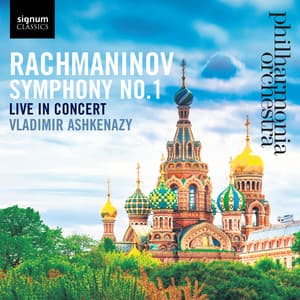 Rachmaninov: Symphony No. 1 - Sergei Rachmaninoff
