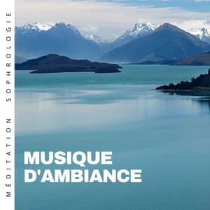 Sons de la nature pour détente - Musique d'ambiance - Méditation Sophrologie