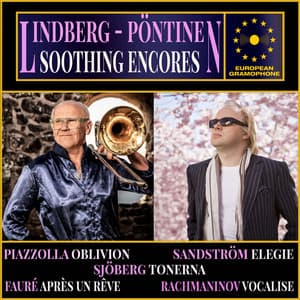 Lindberg Pöntinen: Soothing Encores - Christian Lindberg