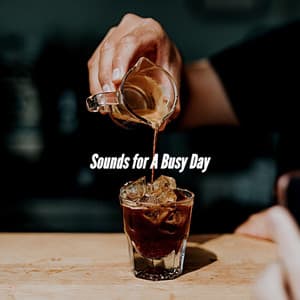 Sounds for A Busy Day - Breakfast Jazz Playlist