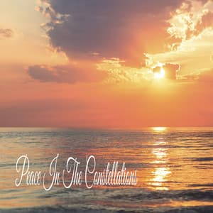 Peace In The Constellations - Relaxing Music