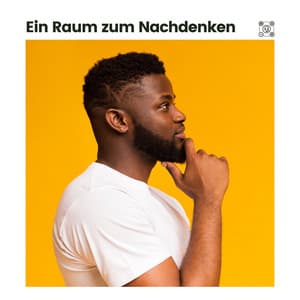 Ein Raum zum Nachdenken - Yoga Musik
