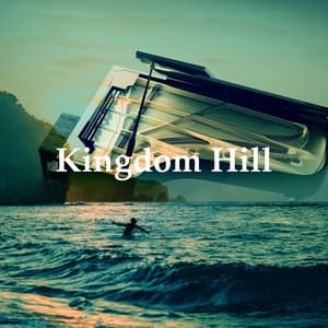 Kingdom Hill - Dinner Music
