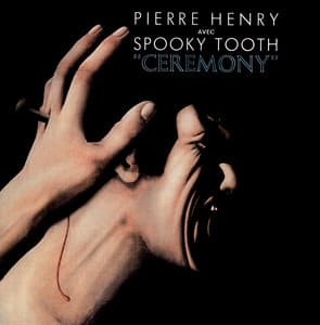 Ceremony - Pierre Henry