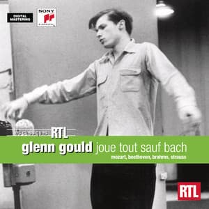 Glenn Gould Joue Tout Sauf Bach - Glenn Gould
