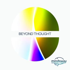 Beyond Thought - Mindsway