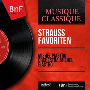 Strauss Favoriten - Johann Strauss II