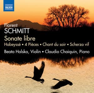 Schmitt: Works for Violin & Piano - Florent Schmitt
