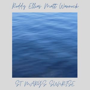 St. Mary's Sunrise - Roddy Ellias