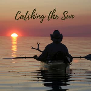 Catching the Sun - Ocean Sounds ACE