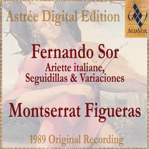 Fernando Sor: Ariette Italiane, Seguidillas & Variaciones - Montserrat Figueras