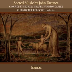 Sir John Tavener: Sacred Music - John Tavener