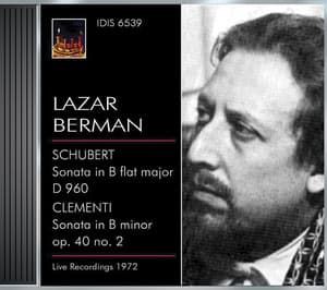 Schubert, F.: Piano Sonata No. 21 / Clementi, M.: Piano Sonata, Op. 40, No. 2 - Lazar Berman