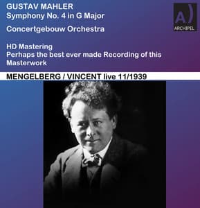 Mahler: Symphony No. 4 in G Major - Gustav Mahler