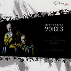 Orchestral Voices - Rajan Mishra
