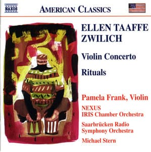 Zwilich: Violin Concerto / Rituals - Ellen Taaffe Zwilich