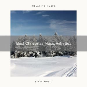 Best Christmas Music with Sea - Ocean Sounds