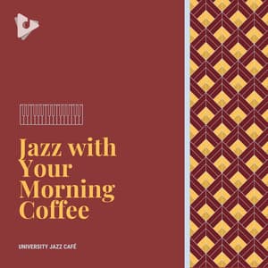 Jazz with Your Morning Coffee - University Jazz Cafe
