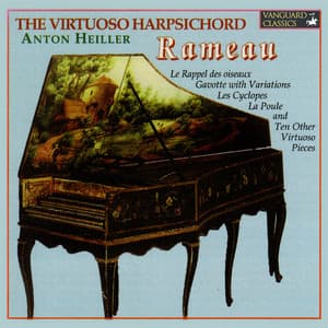 The Virtuoso Harpsichord - Jean-Philippe Rameau