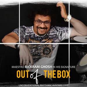 Out Of The Box - Bickram Ghosh