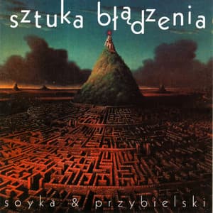 Sztuka Błądzenia - Andrzej Przybielski