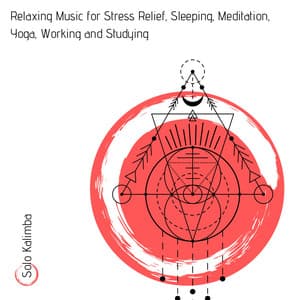 Relaxing Music for Stress Relief, Sleeping, Meditation, Yoga, Working and Studying - Solo Kalimba