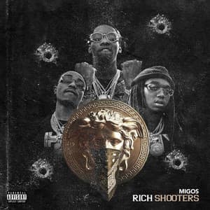 Rich Shooters - Migos