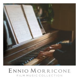 Ennio Morricone Film Music Collection - Ennio Morricone