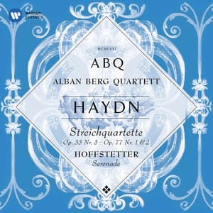 Haydn: String Quartets, Op. 33 No. 3 "The Bird", Op. 77 Nos. 1 & 2 - Joseph Haydn