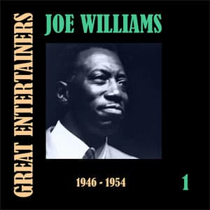 Great Entertainers / Joe Williams, Volume 1 - Joe Williams