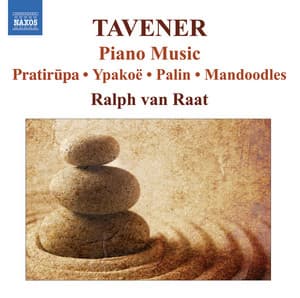Tavener: Piano Works - John Tavener