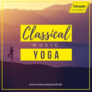 Classical Music - Yoga - Haiou Zhang