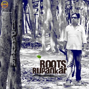 Roots - Rupankar